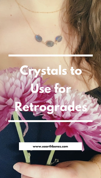 7 Best Crystals for Retrogrades